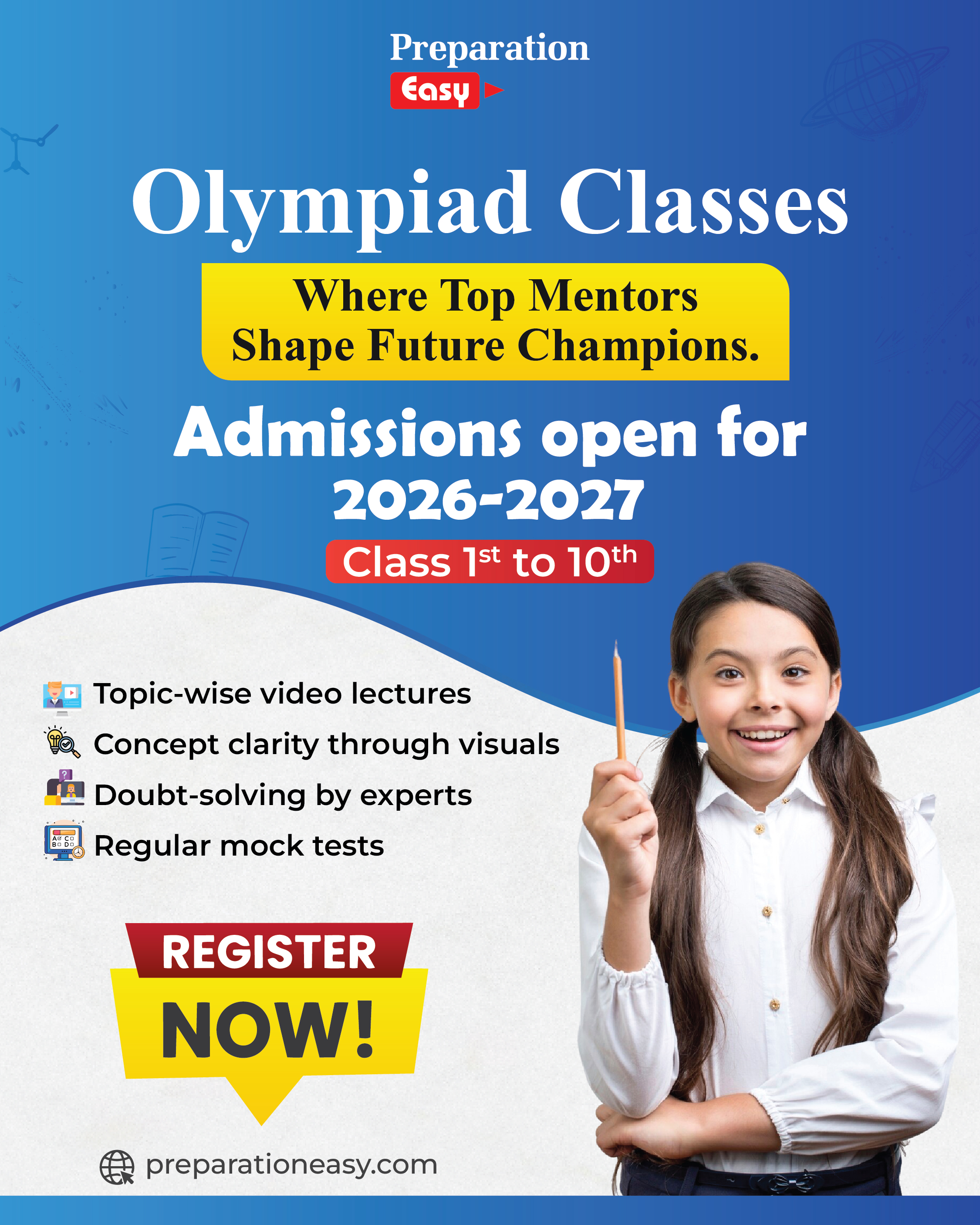 Preparation Easy Olympiad Classes Admissions Open for 2026-2027 session. Online classes for Class 1 to 10 with video lectures and mock tests.